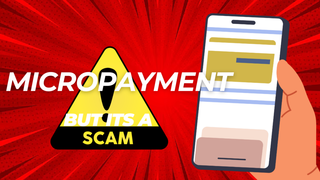 Micropayment Cashing Scams